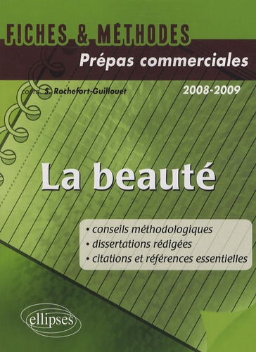 La beauté. CPGE commerciales, Edition 2008-2009