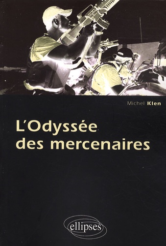 L'odyssée des mercenaires