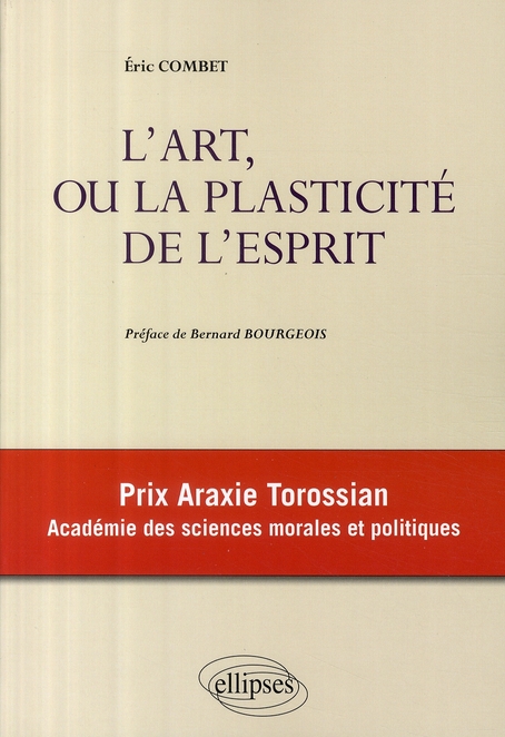 L'art, ou la plasticité de l'esprit
