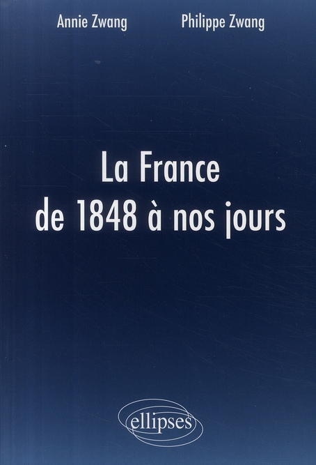 LA FRANCE DE 1848 A NOS JOURS - CONCOURS PLP2