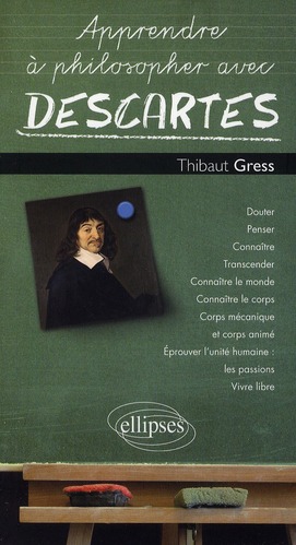 Apprendre à philosopher avec Descartes