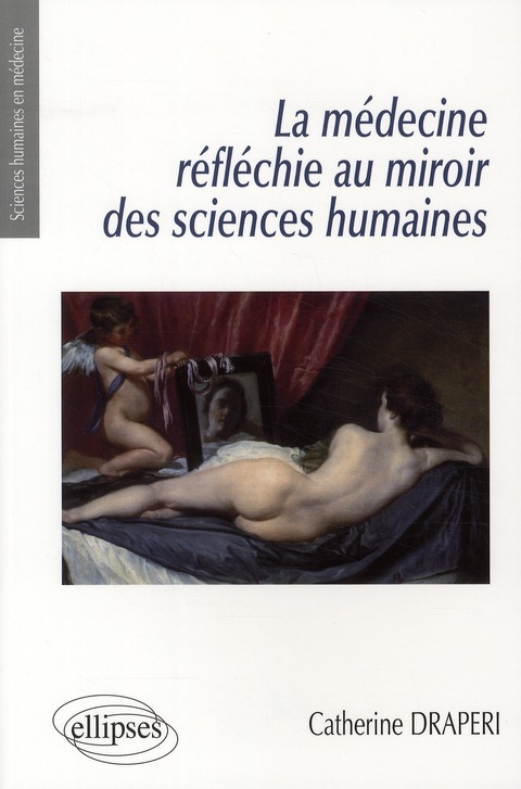 La médecine réfléchie au miroir des sciences humaines
