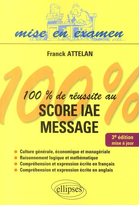 100% de réussite au Score IAE Message. 3e édition
