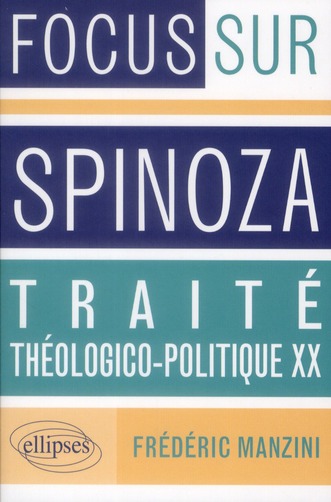 Spinoza, Traité théologico-politique, Chapitre XX