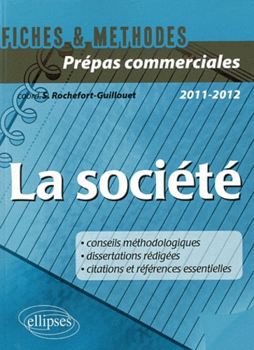 La société Prépas Commerciales. Edition 2011-2012