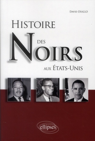 Histoire des Noirs aux Etats-Unis