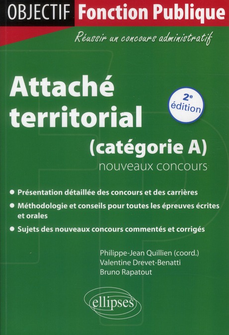 Attaché territorial (catégorie A). Nouveaux concours, 2e édition