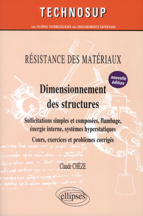 Dimensionnement des structures. Sollicitations simples et composées, flambage, énergie interne, syst