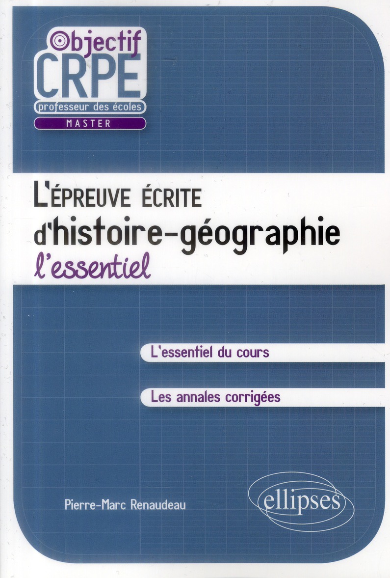 L'épreuve écrite d'histoire-géographie. L'essentiel