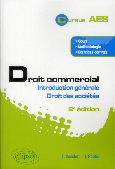 Droit commercial. Introduction générale & droit des sociétés, 2e édition revue et augmentée