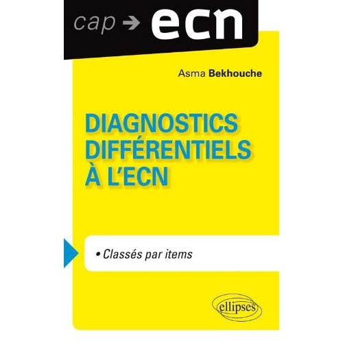 Diagnostics différentiels à l'ECN