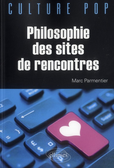 Philosophie des sites de rencontres
