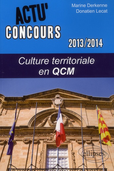 Culture territoriale en QCM. Edition 2013-2014