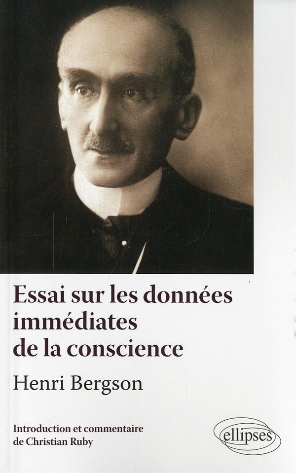 Essai sur les données immédiates de la conscience