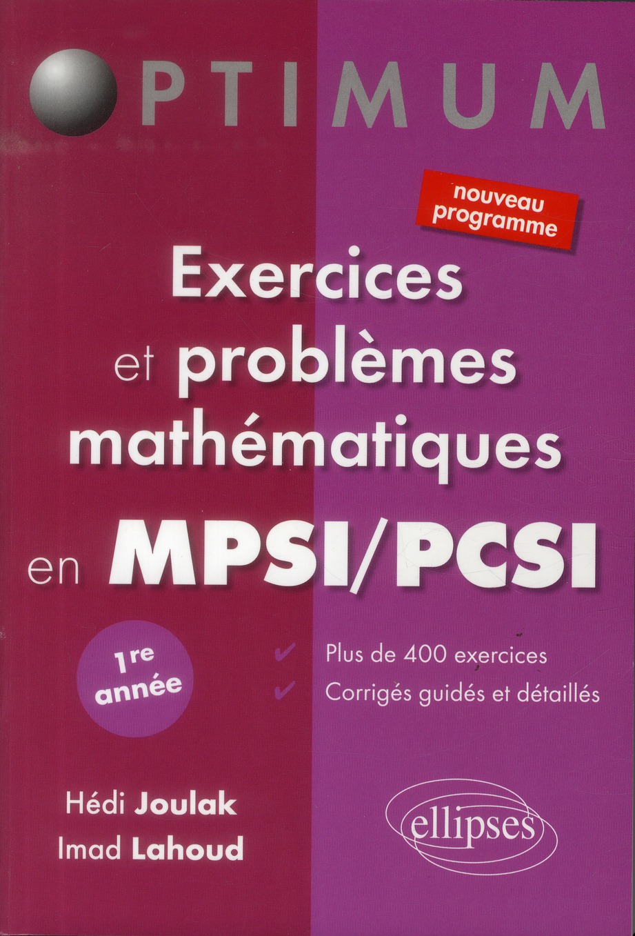 Exercices et problèmes mathématiques en MPSI/PCSI 1re année
