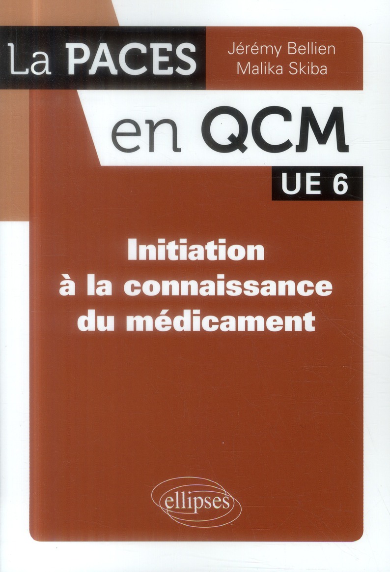Initiation à la connaissance du médicament UE6
