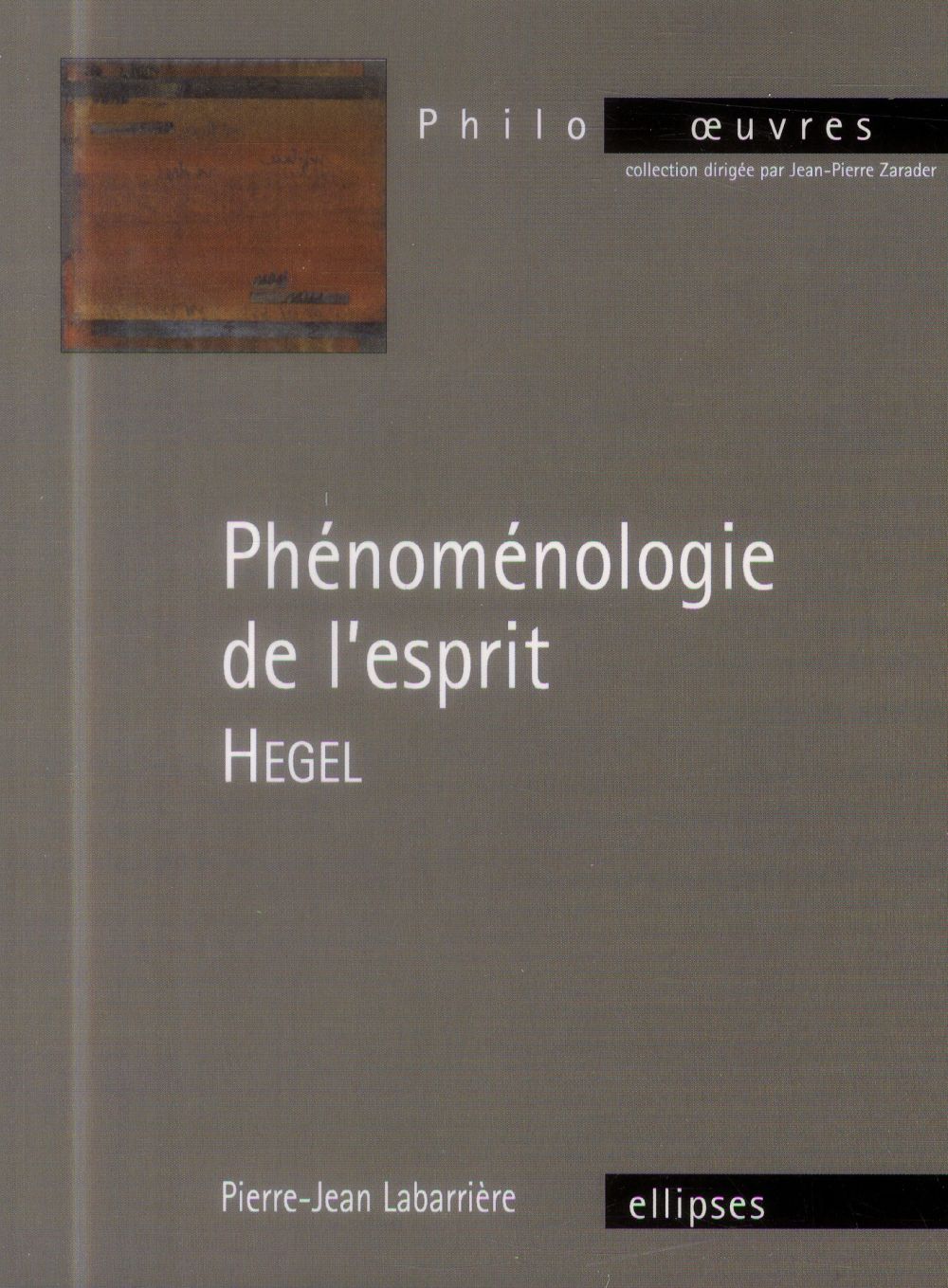 Hegel, Phénoménologie de l'esprit