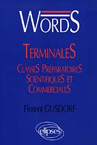 WORDS Terminales, classes préparatoires scientifiques et commerciales