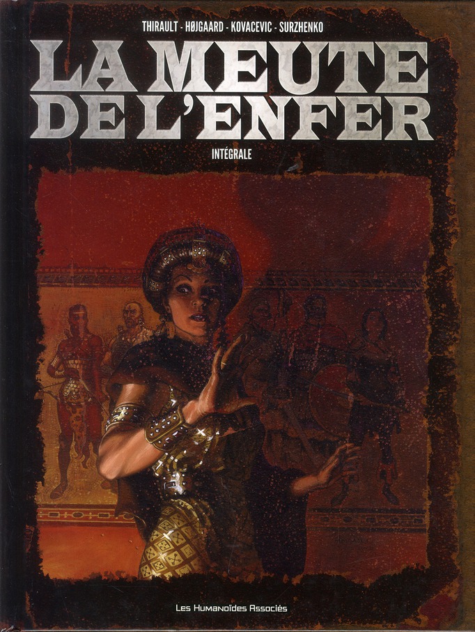 La meute de l'enfer Intégrale