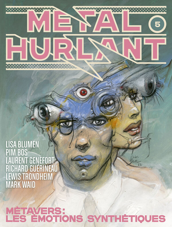 Métal hurlant N° 5 : Métavers : Les émotions synthétiques