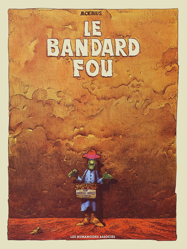 Le bandard fou. Edition numérotée