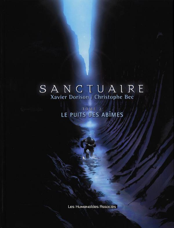 Sanctuaire Tome 2 : Le puits des abîmes