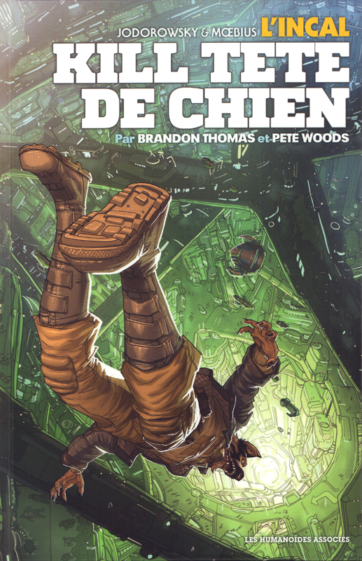 L'Incal : Kill Tête-de-Chien