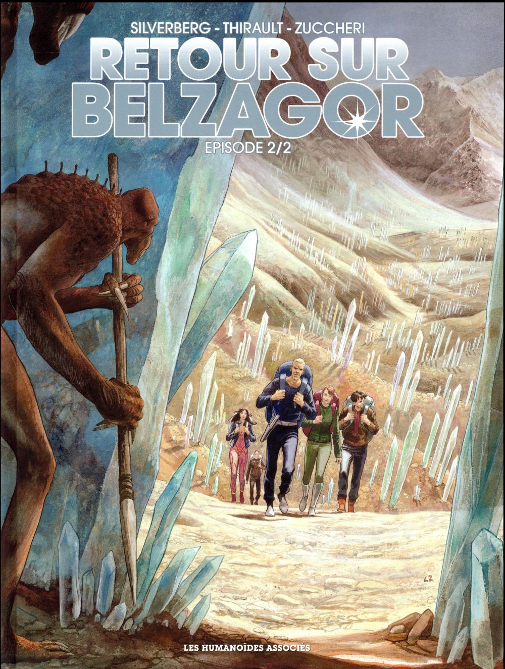 Retour sur Belzagor Tome 2