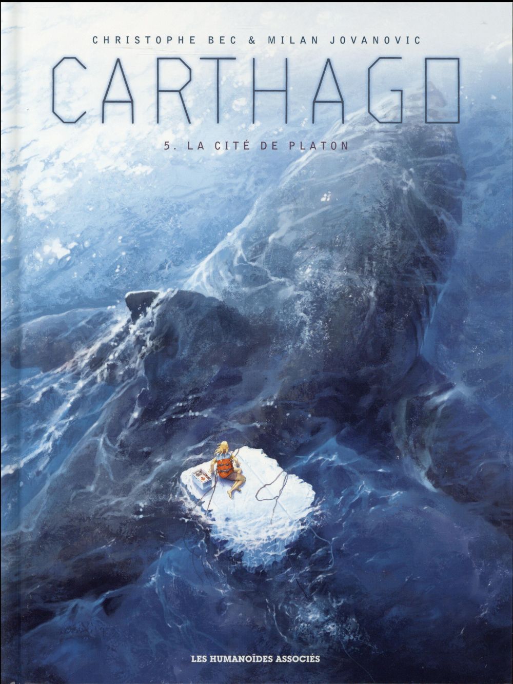 Carthago Tome 5 : La cité de Platon