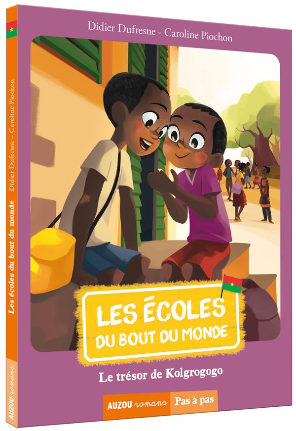 Les écoles du bout du monde Tome 6 : Le trésor de Kolgrogogo