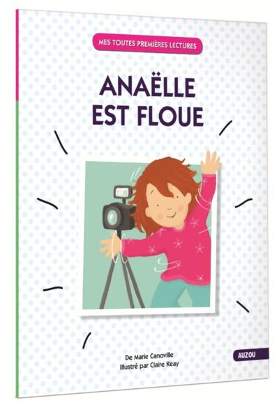 Anaëlle est floue