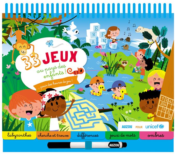 33 jeux au pays des enfants. Avec un feutre effaçable
