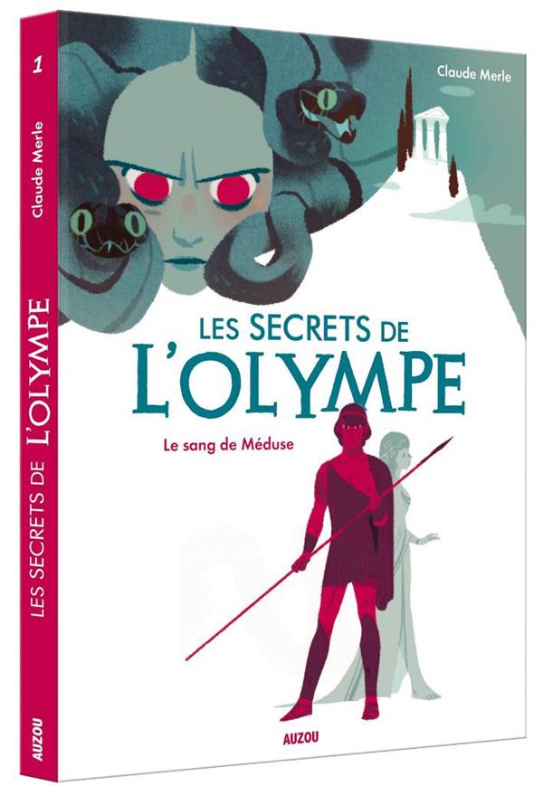 Les secrets de l'Olympe Tome 1 : Le sang de Méduse