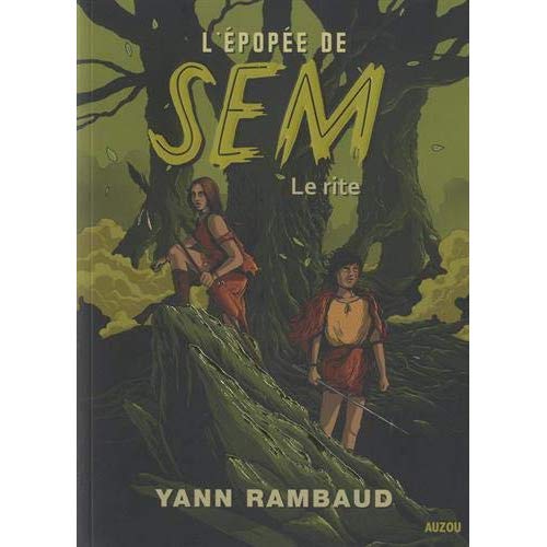 L'épopée de Sem Tome 1 : Le rite