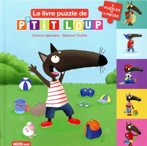 P'tit Loup : Le livre puzzle de P'tit loup. 5 puzzles de 9 pièces