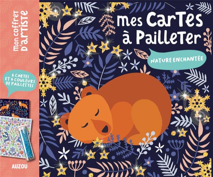 Mes cartes à pailleter nature enchantée. Avec 6 cartes, 6 couleurs de paillettes et un crayon en boi