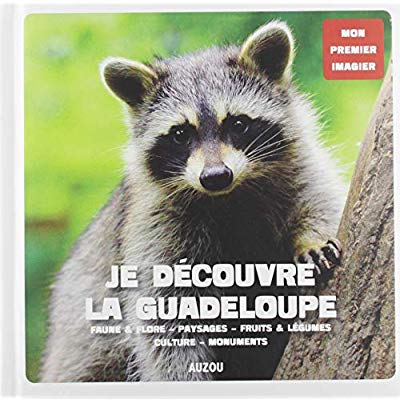 Je découvre la Guadeloupe