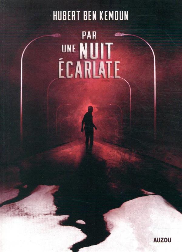 Par une nuit écarlate