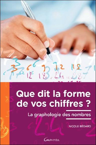 Que dit la forme de vos chiffres ? La graphologie des nombres