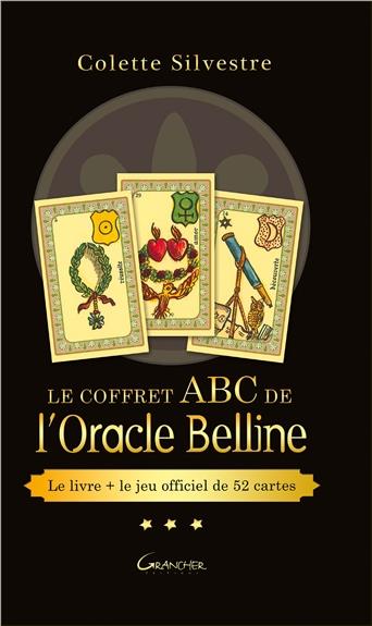 Le coffret ABC de l'Oracle Belline. Avec un jeu de 52 cartes