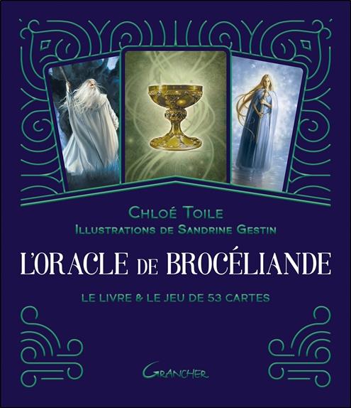 L'oracle de Brocéliande. Avec 53 cartes