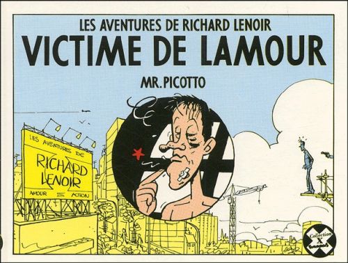 Les aventures de Richard Lenoir : Victime de Lamour