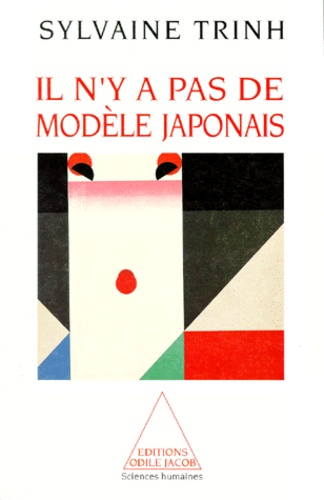 Il n'y a pas de modèle japonais