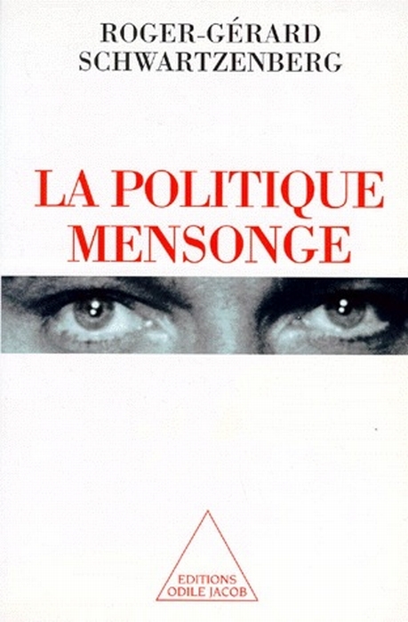 La politique mensonge