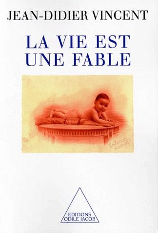 La vie est une fable