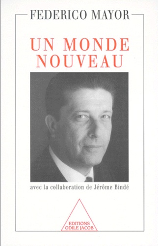 UN MONDE NOUVEAU