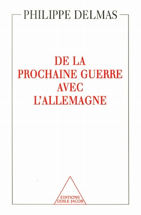 De la prochaine guerre avec l'Allemagne