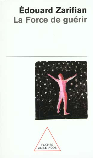 La force de guérir