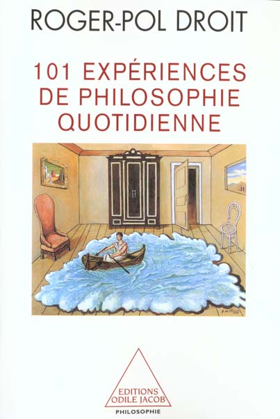 101 expériences de philosophie quotidienne