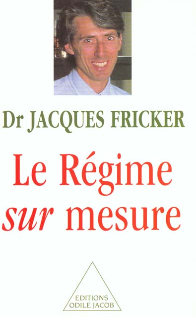 Le régime sur mesure
